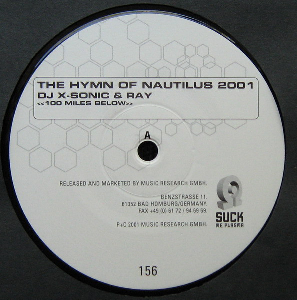 DJ X-Sonic & Ray - The Hymn Of Nautilus 2001 <<100 Miles Below>> | Suck Me Plasma (SUCK 156-12) - 3