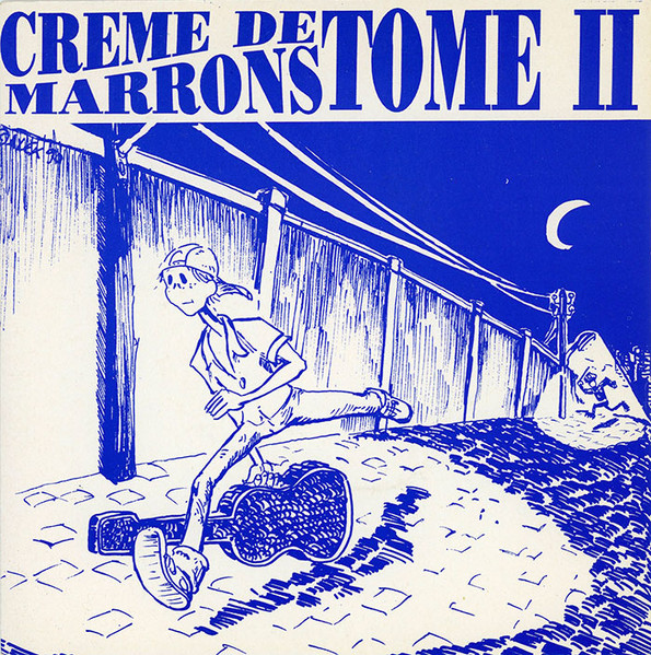 Creme de Marrons - Tome II | Production Yvan Ferry (111122)