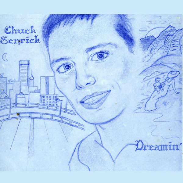 Chuck Senrick - Dreamin' | Numero Group (NUM1277)