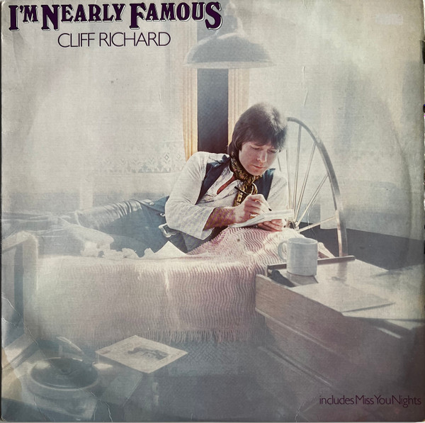 Cliff Richard - I'm Nearly Famous | EMI Records Ltd. (EMC 3122) - main