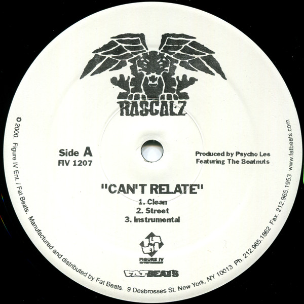 Rascalz - Cant Relate | Figure IV Entertainment (FIV 1207) - 3