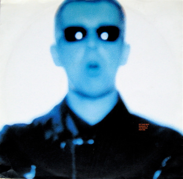Pet Shop Boys - Paninaro '95 (The Remixes Part One) | Parlophone (12RX 6414) - main