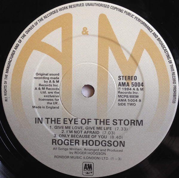 Roger Hodgson - In The Eye Of The Storm | A&M Records (AMA 5004) - 4