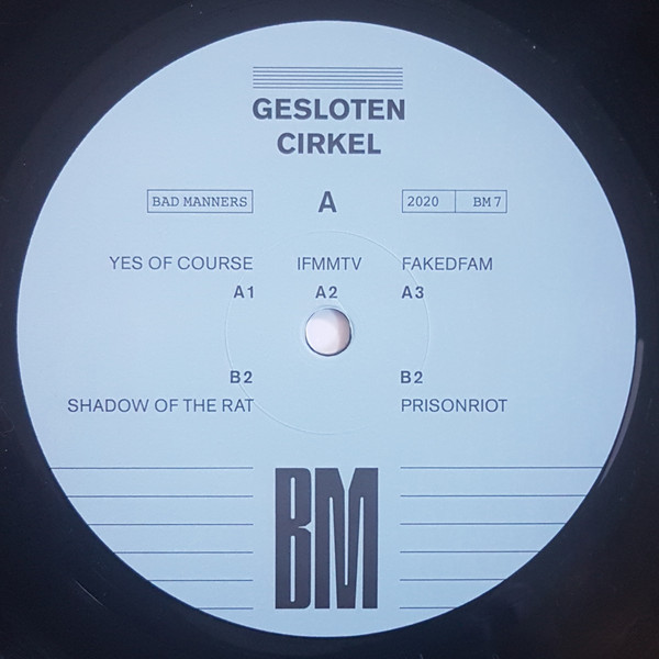 Gesloten Cirkel - Bad Manners 7 | Bad Manners Records (BM 7) - 3 Gesloten Cirkel - Bad Manners 7 | Bad Manners Records (BM 7) - 3