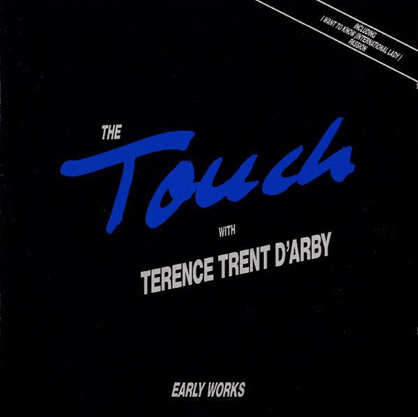 The Touch With Terence Trent D'Arby - Early Works | Polydor (839 303-1) - main
