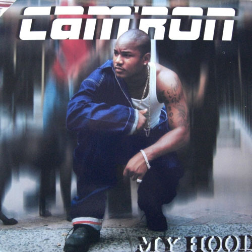 Cam'ron - My Hood | Untertainment Records (49 79331)