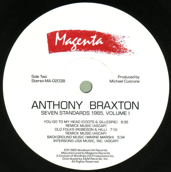 Anthony Braxton - Seven Standards 1985, Volume I | Magenta (MA-0203) - 4 Anthony Braxton - Seven Standards 1985, Volume I | Magenta (MA-0203) - 4