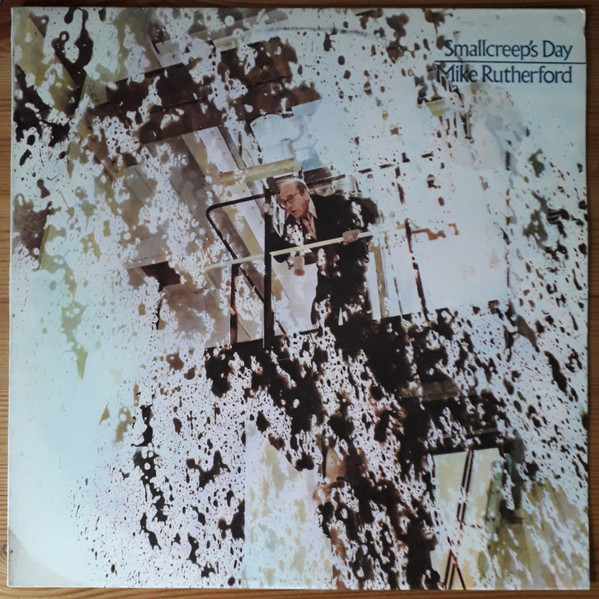 Mike Rutherford - Smallcreep's Day | Charisma (9124 047) - main Mike Rutherford - Smallcreep's Day | Charisma (9124 047) - main