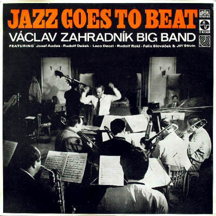 Václav Zahradník Big Band - Jazz Goes To Beat | Supraphon (1 15 0718)