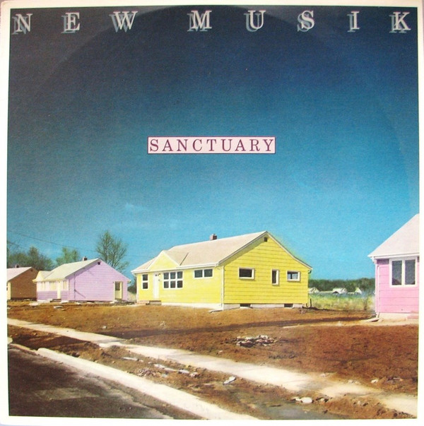 New Musik - Sanctuary | Epic (NFE 37314)