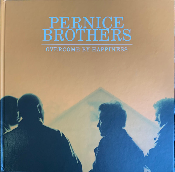 Pernice Brothers - Overcome By Happiness | New West Records (NW5708) - 2 Pernice Brothers - Overcome By Happiness | New West Records (NW5708) - 2