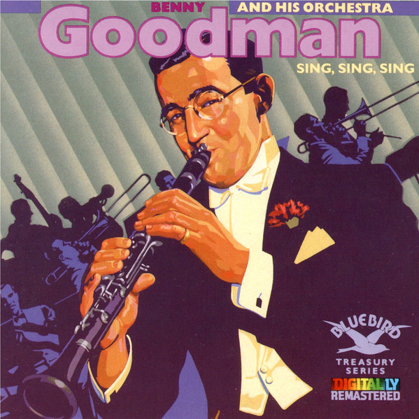 Benny Goodman And His Orchestra - Sing, Sing, Sing | Bluebird (ND85630)