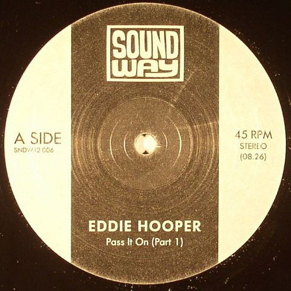 Eddie Hooper - Pass It On (Part 1) / Tomorrow's Sun | Soundway (SNDW12 006) - main