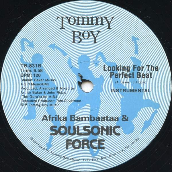 Afrika Bambaataa & Soulsonic Force - Looking For The Perfect Beat | Tommy Boy (TB-831) - 3