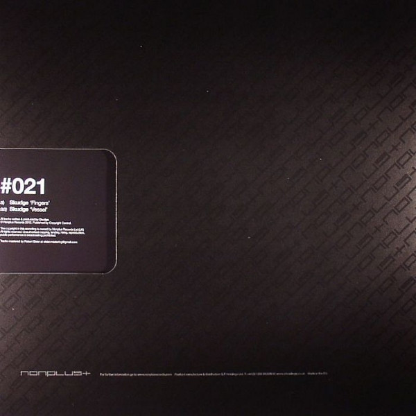 Skudge - Fingers / Vessel | Nonplus Records (#021) - 2