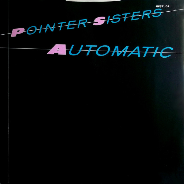 Pointer Sisters - Automatic | Planet (RPST 105) - 2 Pointer Sisters - Automatic | Planet (RPST 105) - 2