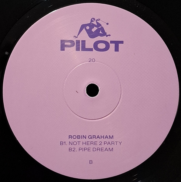 Vitess , Robin Graham - You Got Work | Pilot (PILOT20) - 2 Vitess , Robin Graham - You Got Work | Pilot (PILOT20) - 2