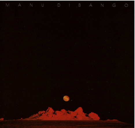 Manu Dibango - Sun Explosion | Africa Seven (ASVN009)