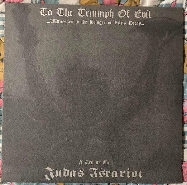 Various - To The Triumph Of Evil - A Tribute To Judas Iscariot | Zerstörungs Produktionen (RUINE 08)