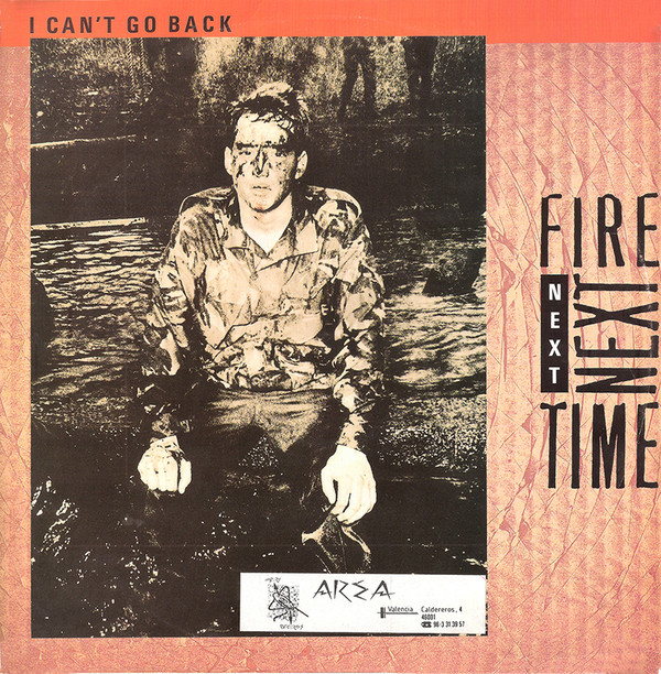 Fire Next Time - I Can't Go Back | Polydor (FNTX 1)