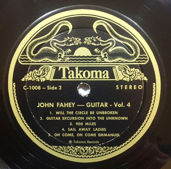 John Fahey - Guitar Vol. 4 / The Great San Bernardino Birthday Party And Other Excursions | Takoma (C 1008) - 4 John Fahey - Guitar Vol. 4 / The Great San Bernardino Birthday Party And Other Excursions | Takoma (C 1008) - 4