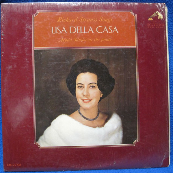 Lisa Della Casa - Richard Strauss Songs | RCA Victor Red Seal (LM-2749) Lisa Della Casa - Richard Strauss Songs | RCA Victor Red Seal (LM-2749)