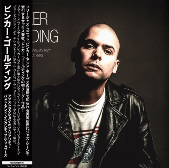 Binker Golding - Abstractions Of Reality Past And Incredible Feathers | Gearbox Records (GB1555OBI) - main Binker Golding - Abstractions Of Reality Past And Incredible Feathers | Gearbox Records (GB1555OBI) - main