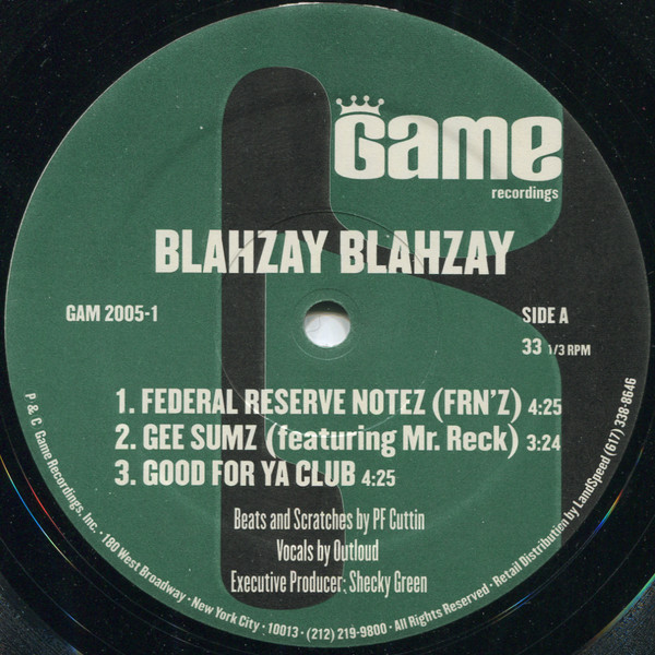 Blahzay Blahzay - Federal Reserve Notez (FRN'Z) / Gee Sums / Good For Ya Club | Game Recordings (GAM 2005-1) - 3 Blahzay Blahzay - Federal Reserve Notez (FRN'Z) / Gee Sums / Good For Ya Club | Game Recordings (GAM 2005-1) - 3