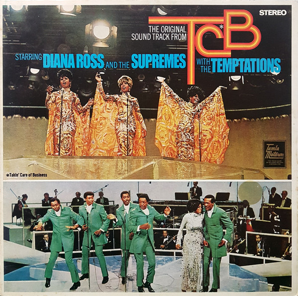 The Supremes With The Temptations - (The Original Sound Track From) TCB | Tamla Motown (STMLO 10019)