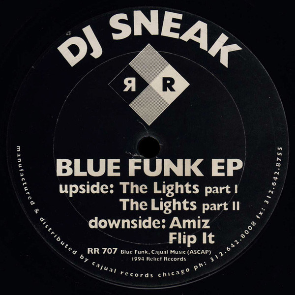 DJ Sneak - Blue Funk EP | Relief Records (RR 707) DJ Sneak - Blue Funk EP | Relief Records (RR 707)