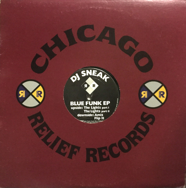 DJ Sneak - Blue Funk EP | Relief Records (RR 707) - 3 DJ Sneak - Blue Funk EP | Relief Records (RR 707) - 3