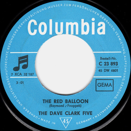 The Dave Clark Five - The Red Balloon / Maze Of Love | Columbia (C 23 893) - 3 The Dave Clark Five - The Red Balloon / Maze Of Love | Columbia (C 23 893) - 3