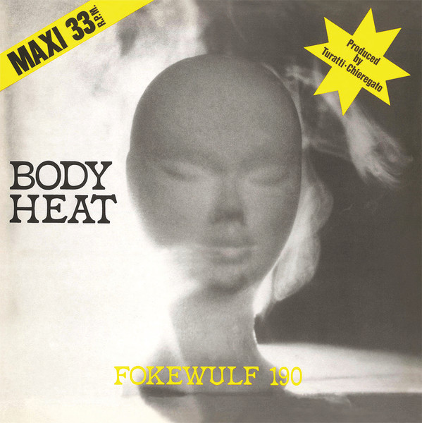 Fockewulf 190 - Body Heat | Market Records (MR 154)