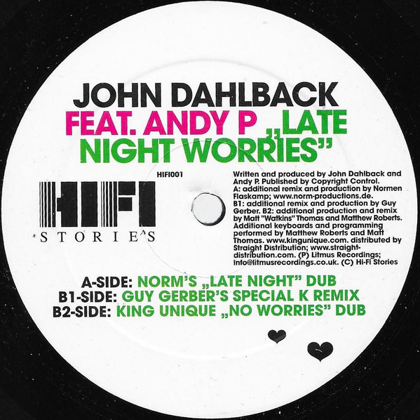 John Dahlbäck Feat. Andy P - Late Night Worries | Hi-Fi Stories (HIFI001) - 2 John Dahlbäck Feat. Andy P - Late Night Worries | Hi-Fi Stories (HIFI001) - 2