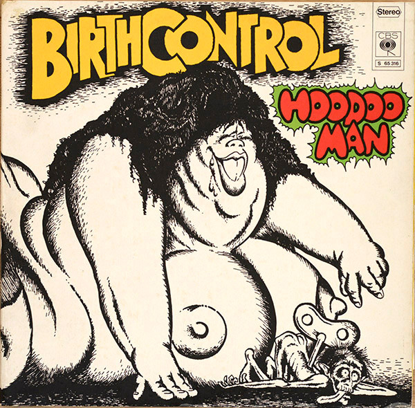 Birth Control - Hoodoo Man | CBS (S 65 316)