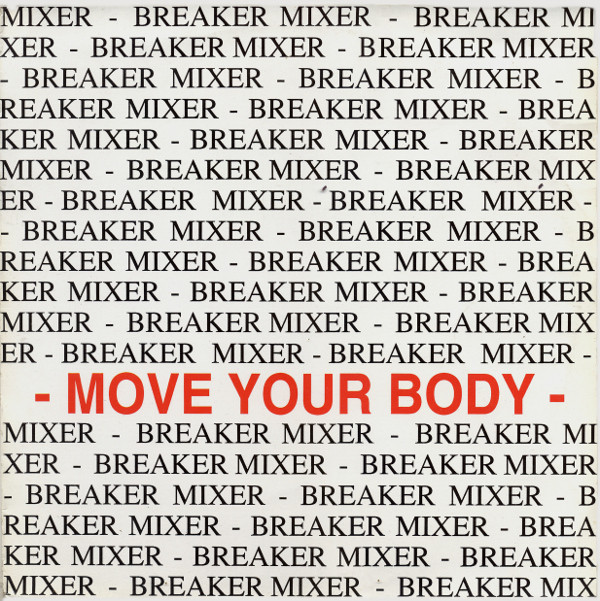 Breaker Mixer - Move Your Body | Blanco Y Negro (MX-419) - main Breaker Mixer - Move Your Body | Blanco Y Negro (MX-419) - main