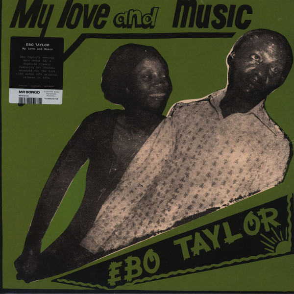 Ebo Taylor - My Love And Music | Mr Bongo (MRBLP132)