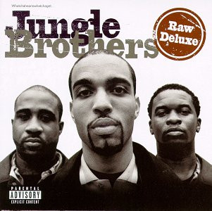 Jungle Brothers - Raw Deluxe | Gee Street (63881-27001-2)