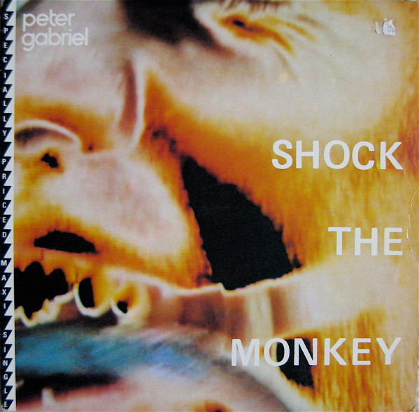 Peter Gabriel - Shock The Monkey | Geffen Records (9 29863-0 A)