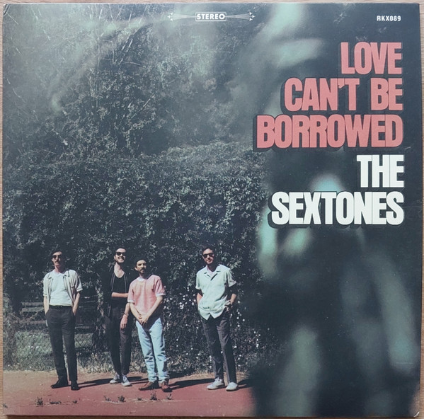 The Sextones - Love Can't Be Borrowed | Record Kicks (RKX089) - main