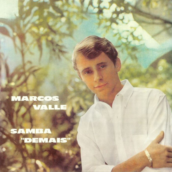 Marcos Valle - Samba "Demais" | Cornbread Records (CRNBR16050)