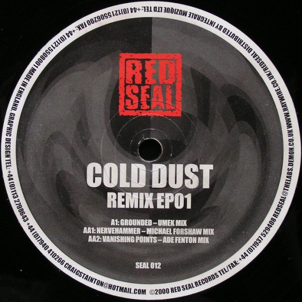 Cold Dust - Remix EP01 | Red Seal (SEAL 012)