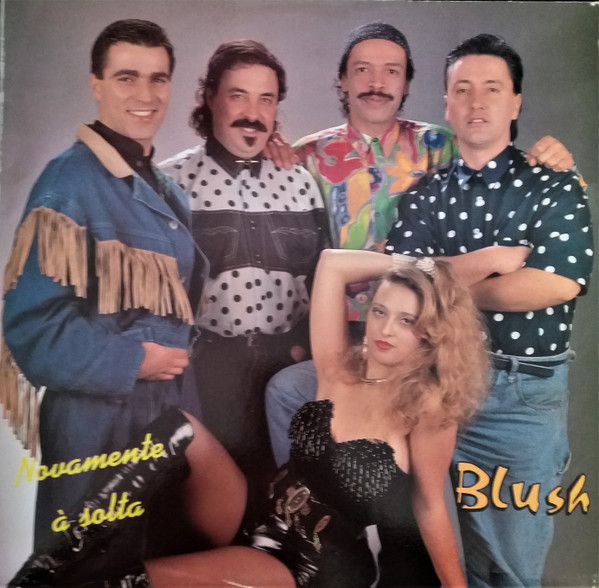 Blush - Novamente à Solta | Discossete (LP-834)