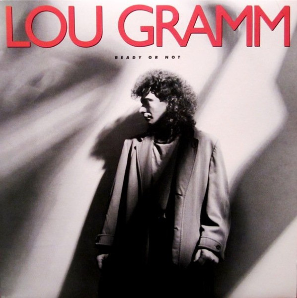 Lou Gramm - Ready Or Not | Atlantic (1591461) - main