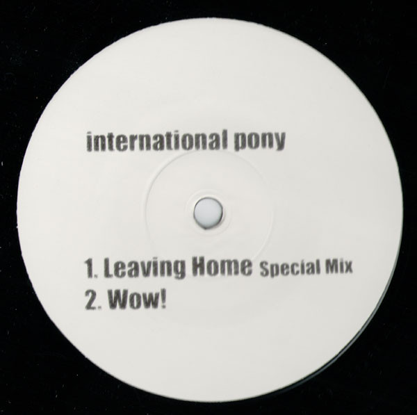 International Pony - Leaving Home | Columbia (COL 672822 6) - 2