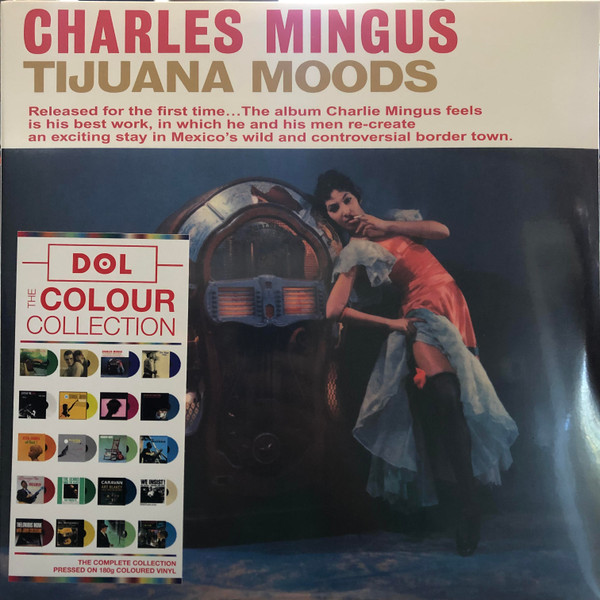 Charles Mingus - Tijuana Moods | DOL (DOL790HB)