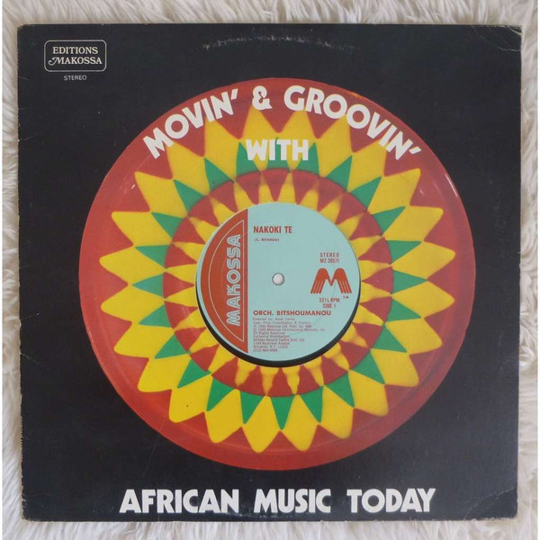 Orchestra Bitshoumanou , Dino Vangu - Nakoki Te / Nsaka Mes | Editions Makossa (MZ 30571) - main