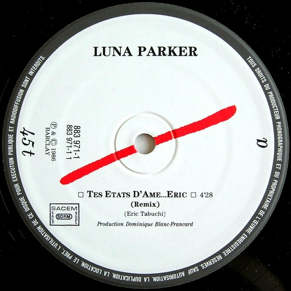 Luna Parker - Tes États D'âme... Eric (Remix) | Barclay (883 971-1) - 3