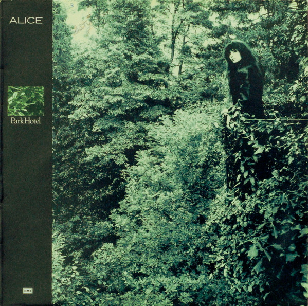 Alice - Park Hotel | EMI (64 1187711)
