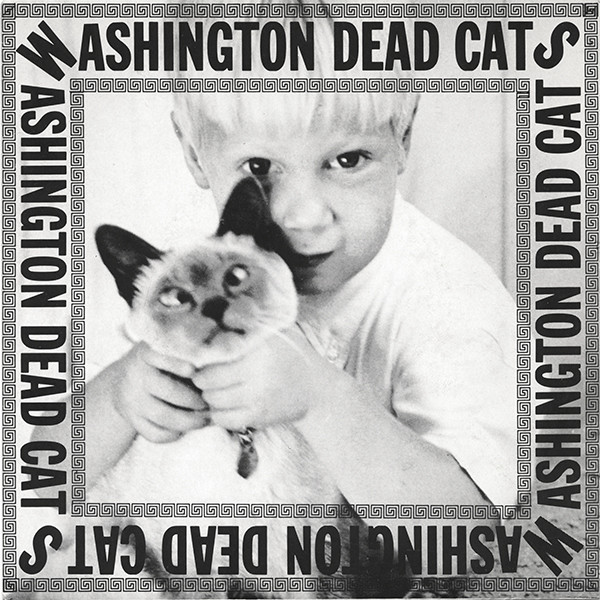 Washington Dead Cats - Ghost Can't Talk / Vegetable Spirit | Bondage Records (BR 001) - main